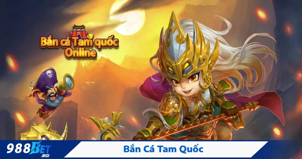 Cách chơi bắn cá Tam Quốc để ăn xu nhiều nhất