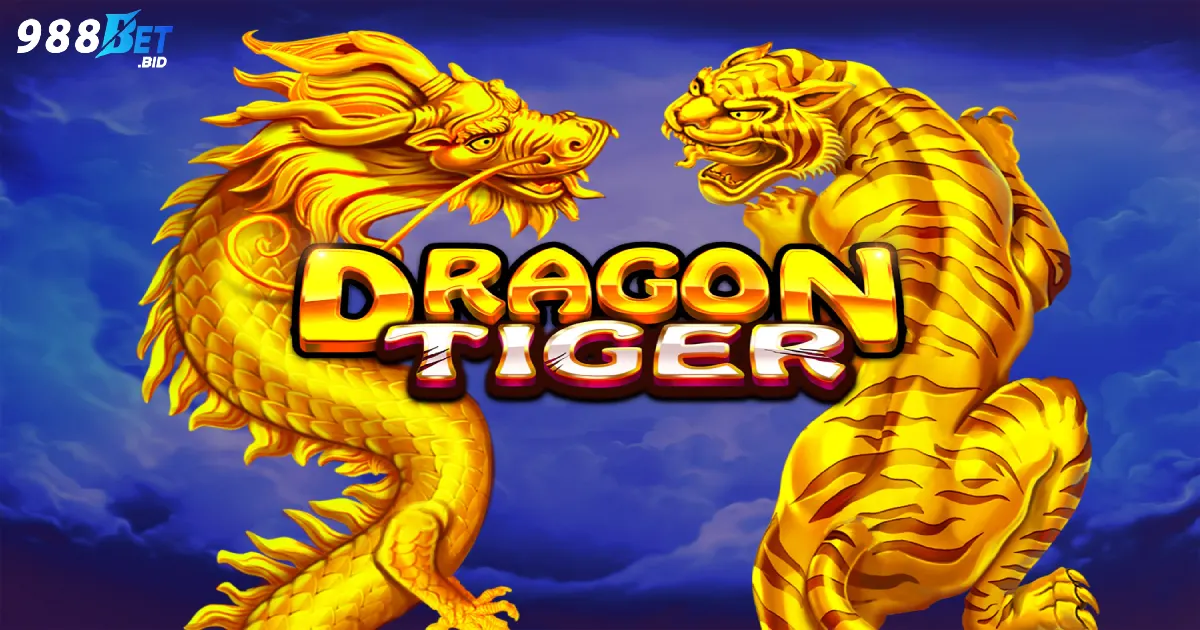 Casino Rồng Hổ là gì? Giới thiệu về trò chơi bài nhanh tại 988BET