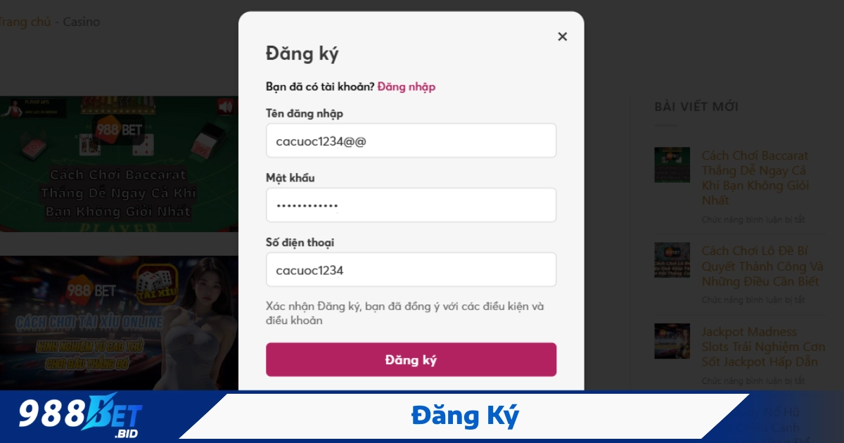 Đăng Ký 988BET – Tạo Mới Tài Khoản & Bắt Đầu Trải Nghiệm 2 Điều kiện & yêu cầu để đăng ký hợp lệ