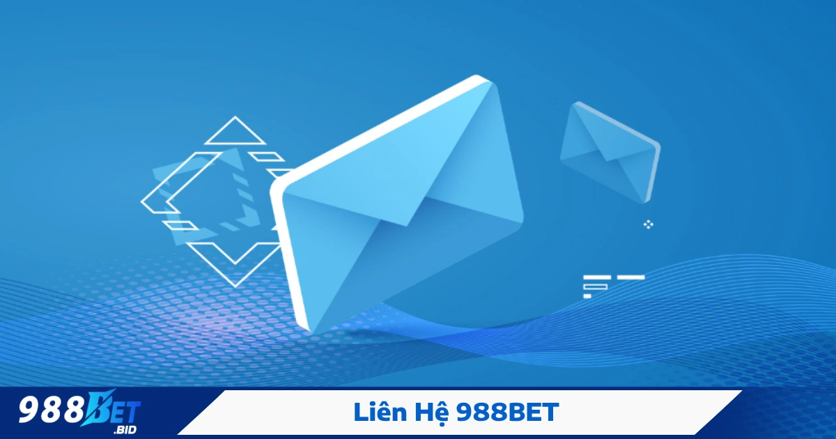 Liên Hệ 988BET – Đội Ngũ Hỗ Trợ Khách Hàng Tận Tâm 24/7 1 Cách Thức Liên Hệ 988BET Khi Cần Hỗ Trợ