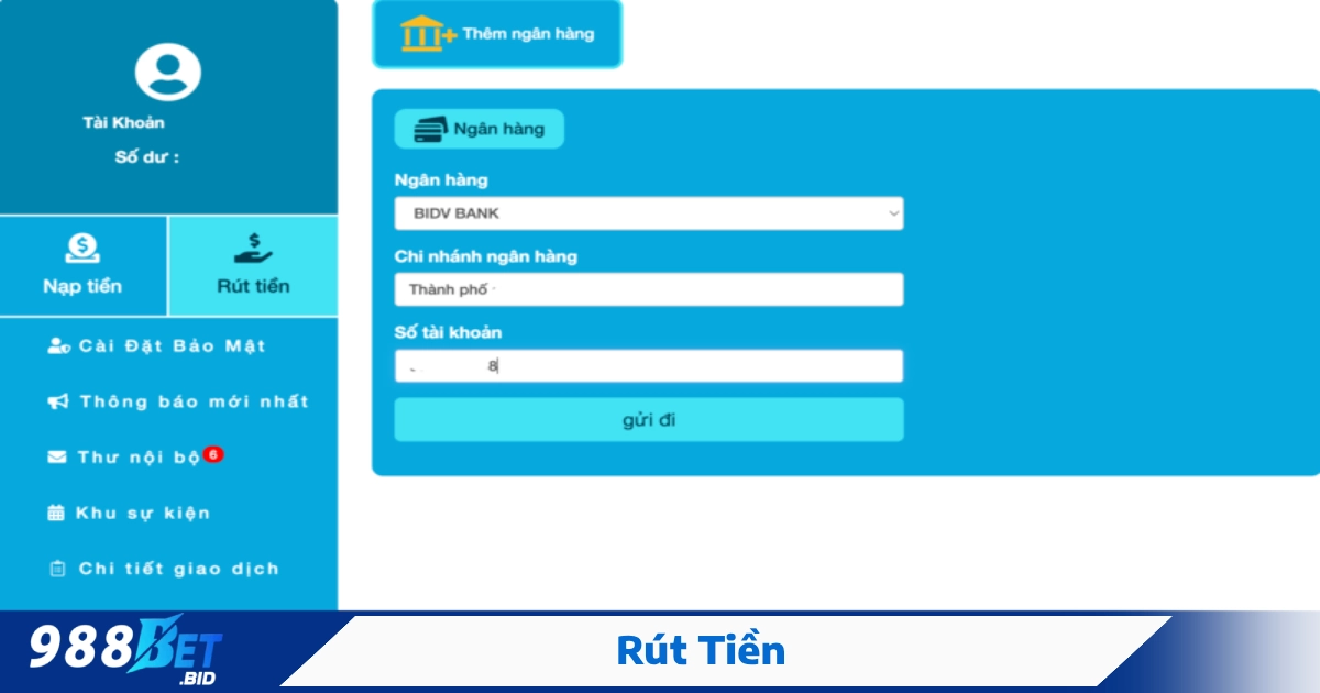 Rút Tiền 988BET – Nhận Tiền Siêu Nhanh, Không Cần Chờ Đợi 1 Hướng Dẫn Rút Tiền 988BET Chỉ Trong Vài Bước